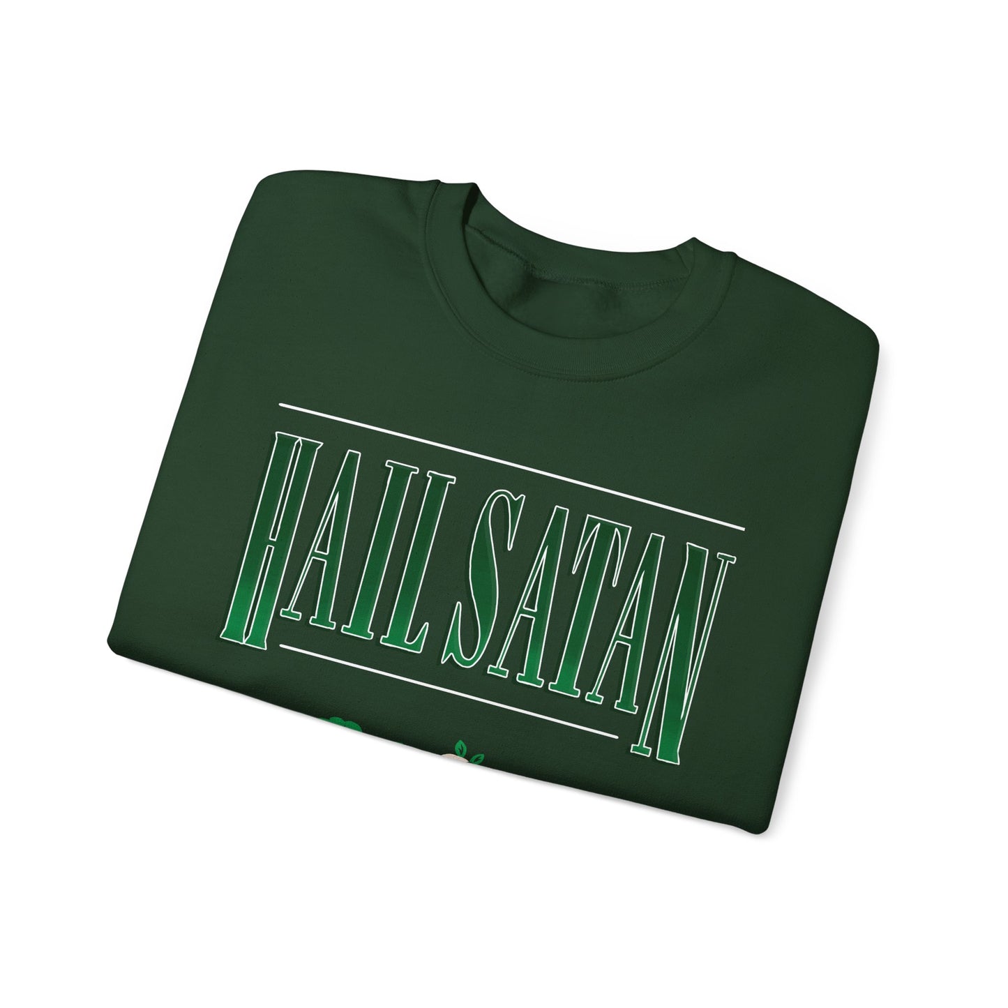Hail Satan Sweatshirt - Forest