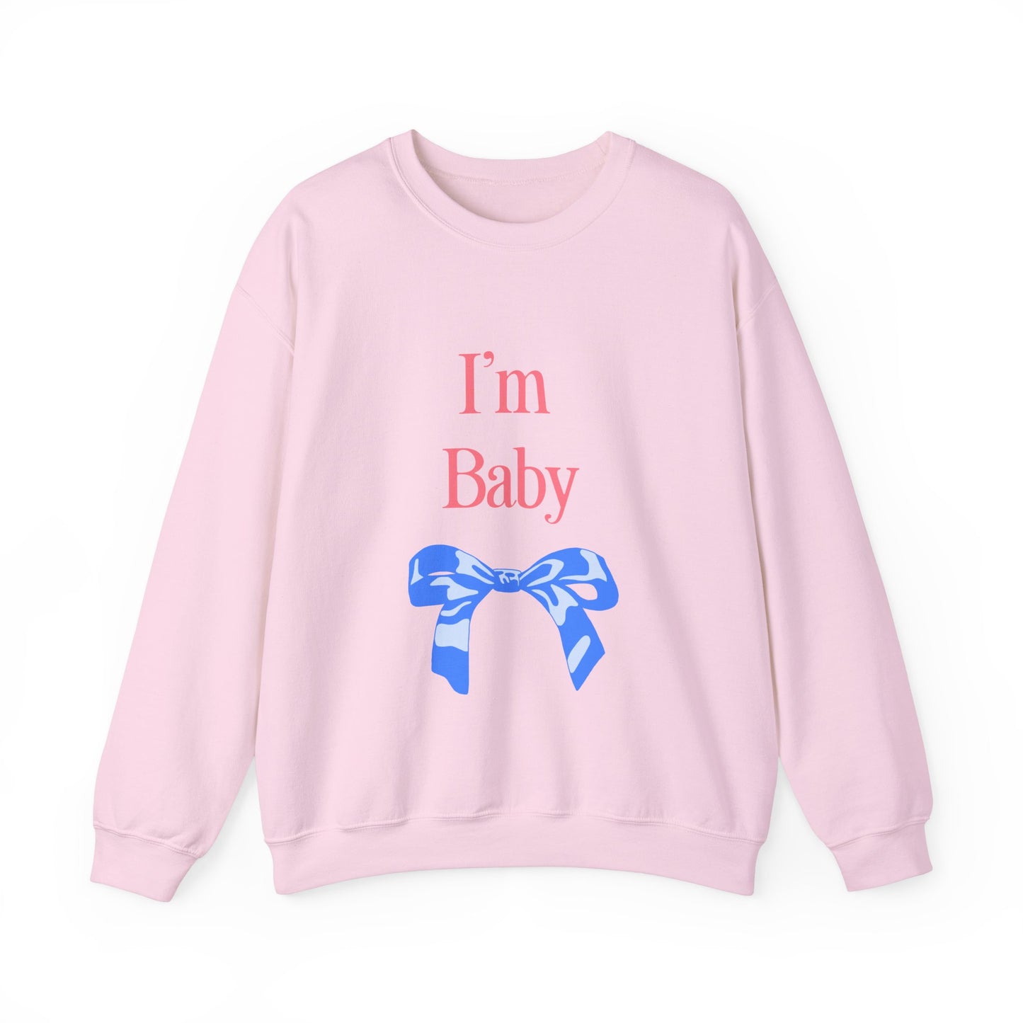 I'm Baby Sweatshirt