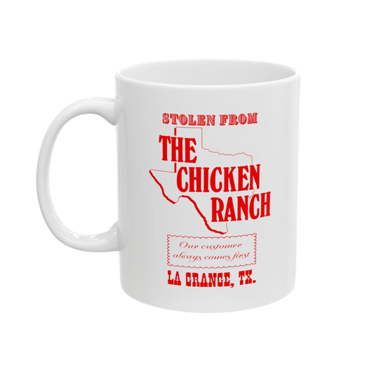 Stolen from the Chicken Ranch Mug