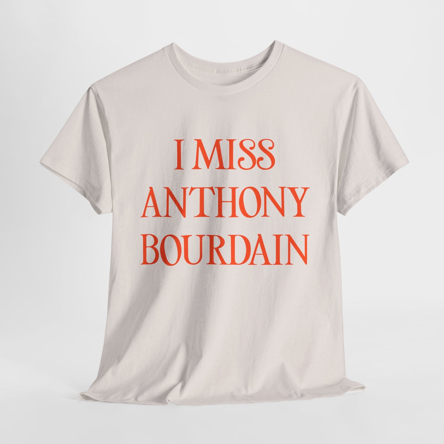 I Miss Anthony Bourdain T-shirt - Salmon Font