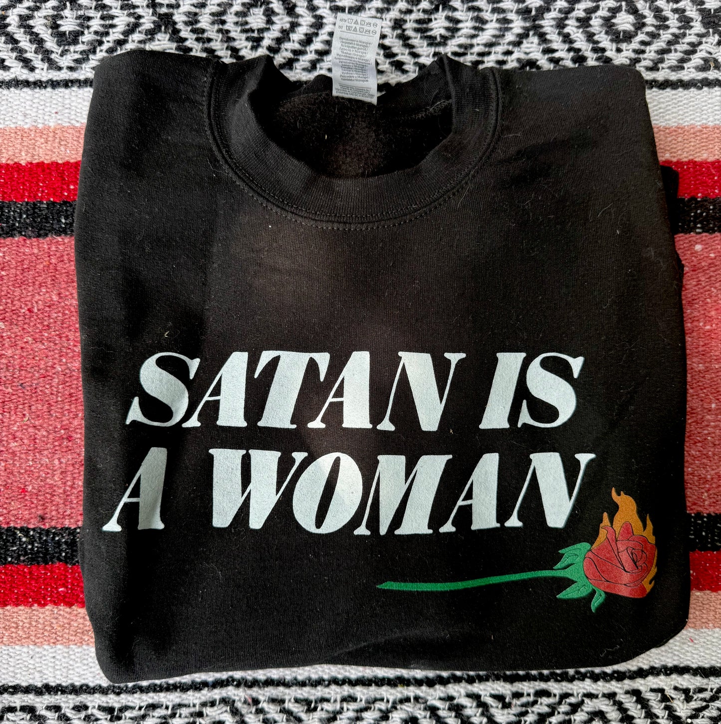 Satan is a Woman Sweatshirt - S