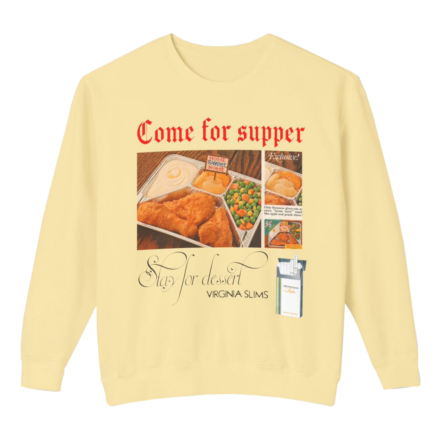Come for Supper Sweatshirt